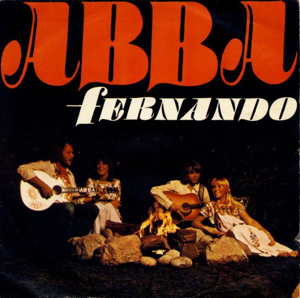 ABBA - Fernando (7", Single) (Very Good Plus (VG+))