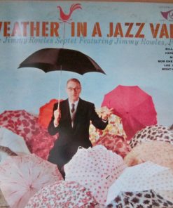 Jimmy Rowles Septet - Weather In A Jazz Vane (LP, Album, RE) (Very Good Plus (VG+))