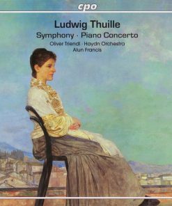 Ludwig Thuille - Oliver Triendl ∙ Haydn Orchestra* ∙ Alun Francis-0