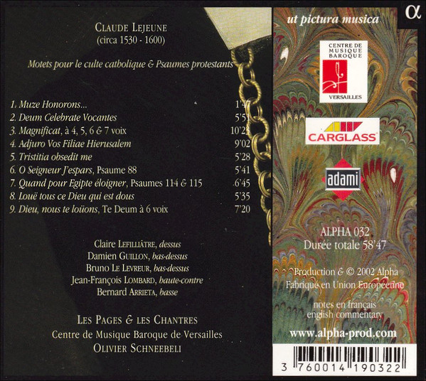 Claude Le Jeune - Les Pages Et Les Chantres Du Centre De Musique Baroque De Versailles, Olivier Schneebelli-1