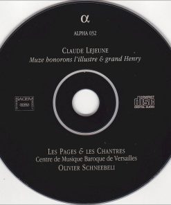 Claude Le Jeune - Les Pages Et Les Chantres Du Centre De Musique Baroque De Versailles, Olivier Schneebelli-2