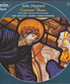 John Sheppard - The Sixteen conducted by Harry Christophers-0