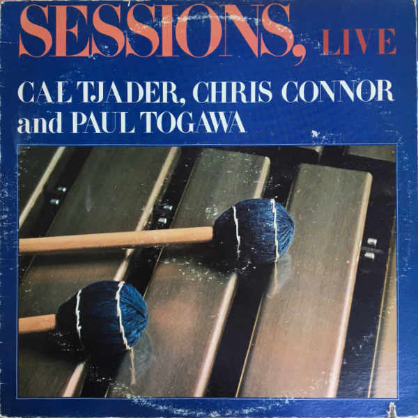 Cal Tjader, Chris Connor And Paul Togawa - Sessions, Live (LP) (Very Good Plus (VG+))