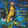 John Rutter, The Cambridge Singers, The City Of London Sinfonia*-0