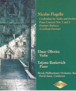 Nicolas Flagello – Elmar Oliveira • Tatjana Rankovich • Slovak Philharmonic Orchestra, Košice* • David Amos-1