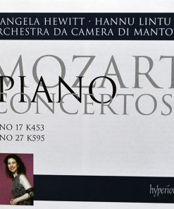Mozart*, Angela Hewitt, Orchestra Da Camera Di Mantova, Hannu Lintu-0