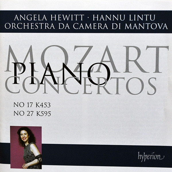 Mozart*, Angela Hewitt, Orchestra Da Camera Di Mantova, Hannu Lintu-0