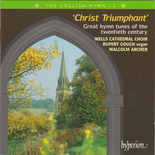 Wells Cathedral Choir, Rupert Gough, Malcolm Archer-0