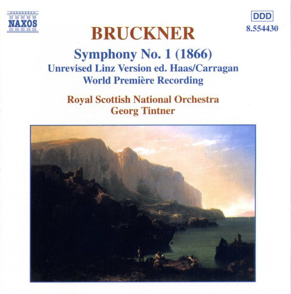 Bruckner* - Royal Scottish National Orchestra, Georg Tintner - Symphony No. 1 (1866) (Unrevised Linz Version Ed. Haas/Carragan) (CD, Album) (Near Mint (NM or M-))