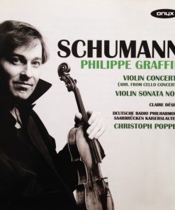 Schumann*, Clara Schumann, Philippe Graffin, Deutsche Radio Philharmonie Saarbrücken Kaiserslautern, Christoph Poppen, Claire Désert-0