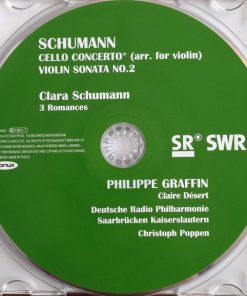 Schumann*, Clara Schumann, Philippe Graffin, Deutsche Radio Philharmonie Saarbrücken Kaiserslautern, Christoph Poppen, Claire Désert-1