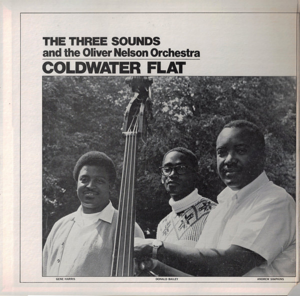 The Three Sounds And The Oliver Nelson Orchestra* - Coldwater Flat (LP, Album, Gat) (Very Good Plus (VG+)) - Image 2