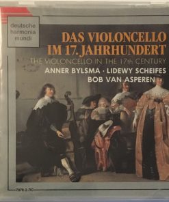 Anner Bylsma • Lidewy Scheifes* • Bob Van Asperen-0