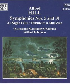 Alfred Hill (2), Queensland Symphony Orchestra, Wilfred Lehmann*-1