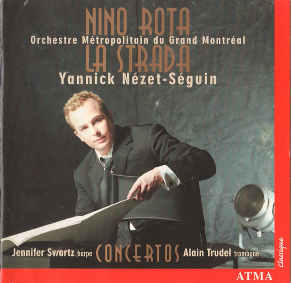 Orchestre Métropolitain du Grand Montréal, Yannick Nézet-Séguin, Jennifer Swartz, Alain Trudel - Nino Rota-0