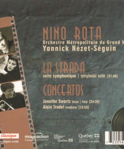 Orchestre Métropolitain du Grand Montréal, Yannick Nézet-Séguin, Jennifer Swartz, Alain Trudel - Nino Rota-1