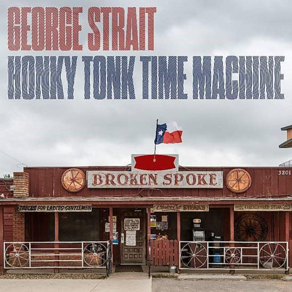 George Strait - Honky Tonk Time Machine (CD, Album) (Mint (M)) - Image 3