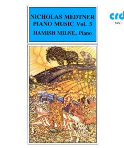 Nikolai Medtner, Hamish Milne-0