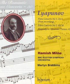 Lyapunov* - Hamish Milne, BBC Scottish Symphony Orchestra, Martyn Brabbins-0