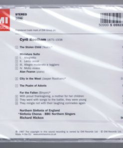 Cyril Rootham / Alan Fearon • Sinfonia Chorus* • BBC Northern Singers • Northern Sinfonia Of England* • Richard Hickox-1