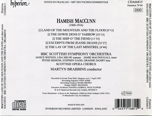 Hamish MacCunn - Janice Watson · Lisa Milne · Jamie MacDougall · Peter Sidhom (2) · Stephen Gadd (3) · BBC Scottish Symphony Orchestra · Martyn Brabbins-1