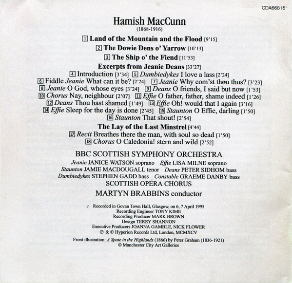 Hamish MacCunn - Janice Watson · Lisa Milne · Jamie MacDougall · Peter Sidhom (2) · Stephen Gadd (3) · BBC Scottish Symphony Orchestra · Martyn Brabbins-2