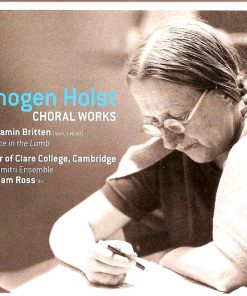 Imogen Holst, The Choir Of Clare College, Graham Ross (2)-0