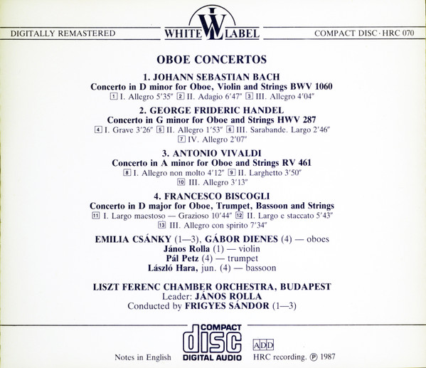 Bach*, Handel*, Vivaldi*, Biscogli*, Rolla János*, Liszt Ferenc Kamarazenekar*, Pál Petz*, László Hara, Frigyes Sándor, Emilia Csánky, Gábor Dienes (2)-1