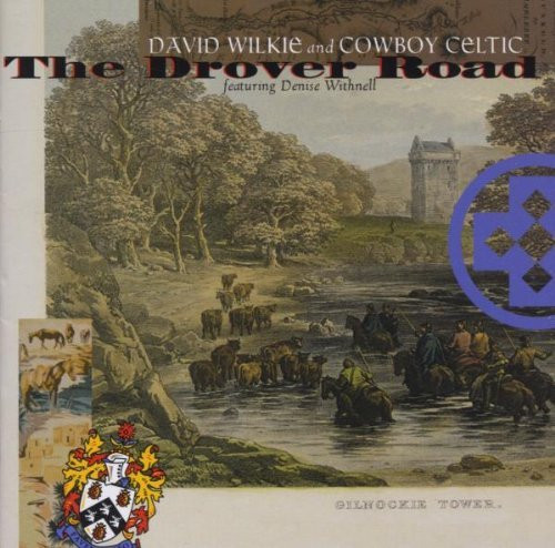 David Wilkie And Cowboy Celtic Featuring Denise Withnell-0