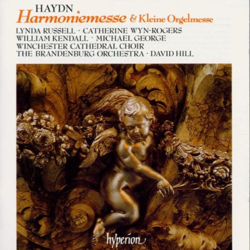 Haydn* • Winchester Cathedral Choir • The Brandenburg Symphonic Orchestra • David Hill • William Kendall, Michael George (3), Lynda Russell, Catherine Wyn-Rogers-0