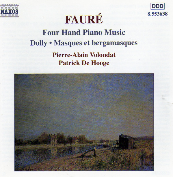 Fauré*, Pierre-Alain Volondat, Patrick De Hooge*-0