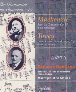 Mackenzie* / Tovey* / Steven Osborne, BBC Scottish Symphony Orchestra, Martyn Brabbins-0