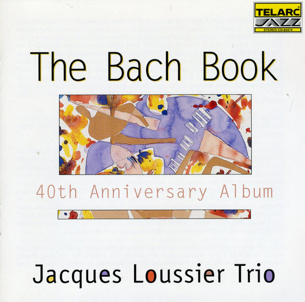 Jacques Loussier Trio - The Bach Book • 40th Anniversary Album (CD, Album) (Near Mint (NM or M-))