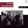Dvorak*, Mendelssohn*, Gryphon Trio*-0