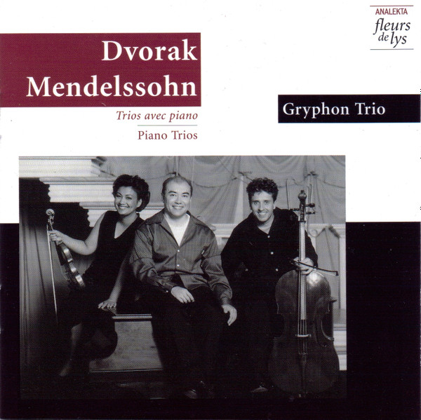 Dvorak*, Mendelssohn*, Gryphon Trio*-0