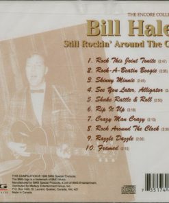 Alternative view of Bill Haley - The Encore Collection - Still Rockin' Around The Clock (CD, Album) (Mint (M))