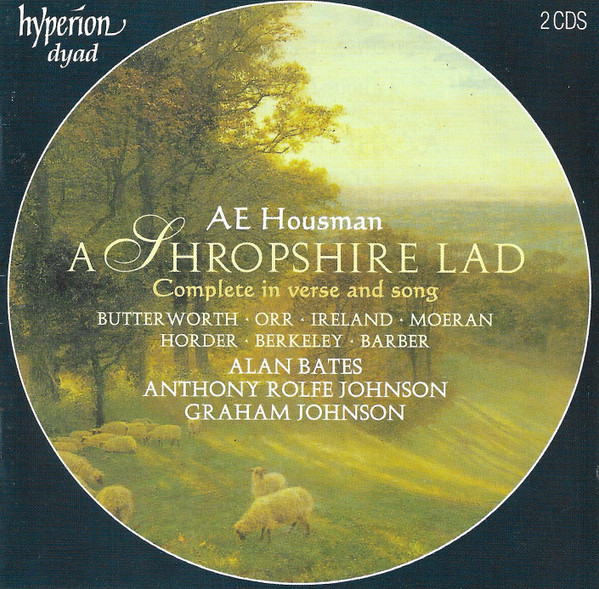 Alfred Edward Housman - Alan Bates (2) / Anthony Rolfe Johnson / Graham Johnson (2)-0