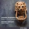 Johann Rosenmüller, Ensemble Masques - Olivier Fortin-0