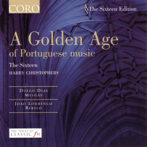 Diogo Dias Melgás, João Lourenço Rebelo, The Sixteen, Harry Christophers-0