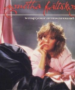 Agnetha Fältskog - Wrap Your Arms Around Me (7", S/Sided, Promo) (Very Good Plus (VG+))