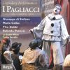 Leoncavallo*, Giuseppe di Stefano, Maria Callas, Tito Gobbi, Rolando Panerai, Coro Del Teatro Alla Scala, Orchestra Del Teatro Alla Scala, Tullio Serafin-0