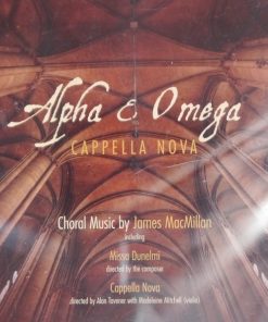 James MacMillan (2) - Cappella Nova Directed By Alan Tavener With Madeleine Mitchell-1