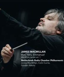 James MacMillan (2), Radio Kamer Filharmonie, Gordan Nikolitch, Colin Currie-0