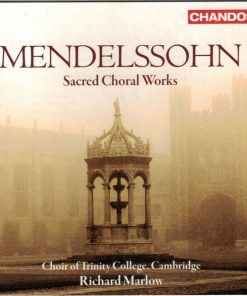 Mendelssohn* - Choir Of Trinity College, Cambridge*, Richard Marlow-0