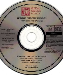 Handel*, Susan Gritton, Lisa Milne, James Bowman (2), John Mark Ainsley, Michael George (3), Choir Of New College, Oxford*, The Choristers And Choir Of The King's Consort*, The King's Consort, Robert King (9)-2