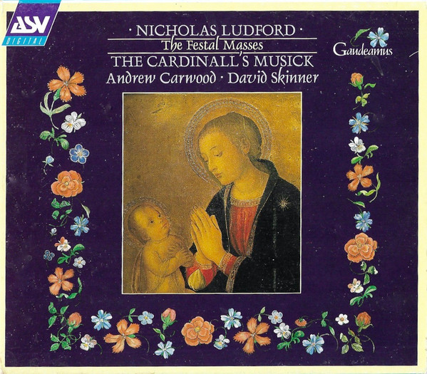 Nicholas Ludford, The Cardinall's Musick, Andrew Carwood, David Skinner (4)-0