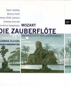 Mozart* / London Classical Players, Roger Norrington, Dawn Upshaw, Beverly Hoch, Anthony Rolfe Johnson, Andreas Schmidt (2), Cornelius Hauptmann-0