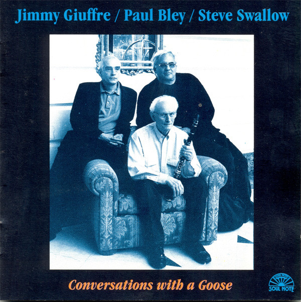 Jimmy Giuffre / Paul Bley / Steve Swallow*-9