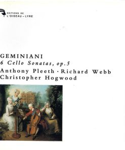 Geminiani* / Anthony Pleeth, Richard Webb, Christopher Hogwood-0
