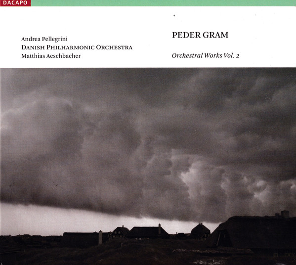 Peder Gram, The Danish Philharmonic Orchestra, Matthias Aeschbacher, Andrea Pellegrini-0